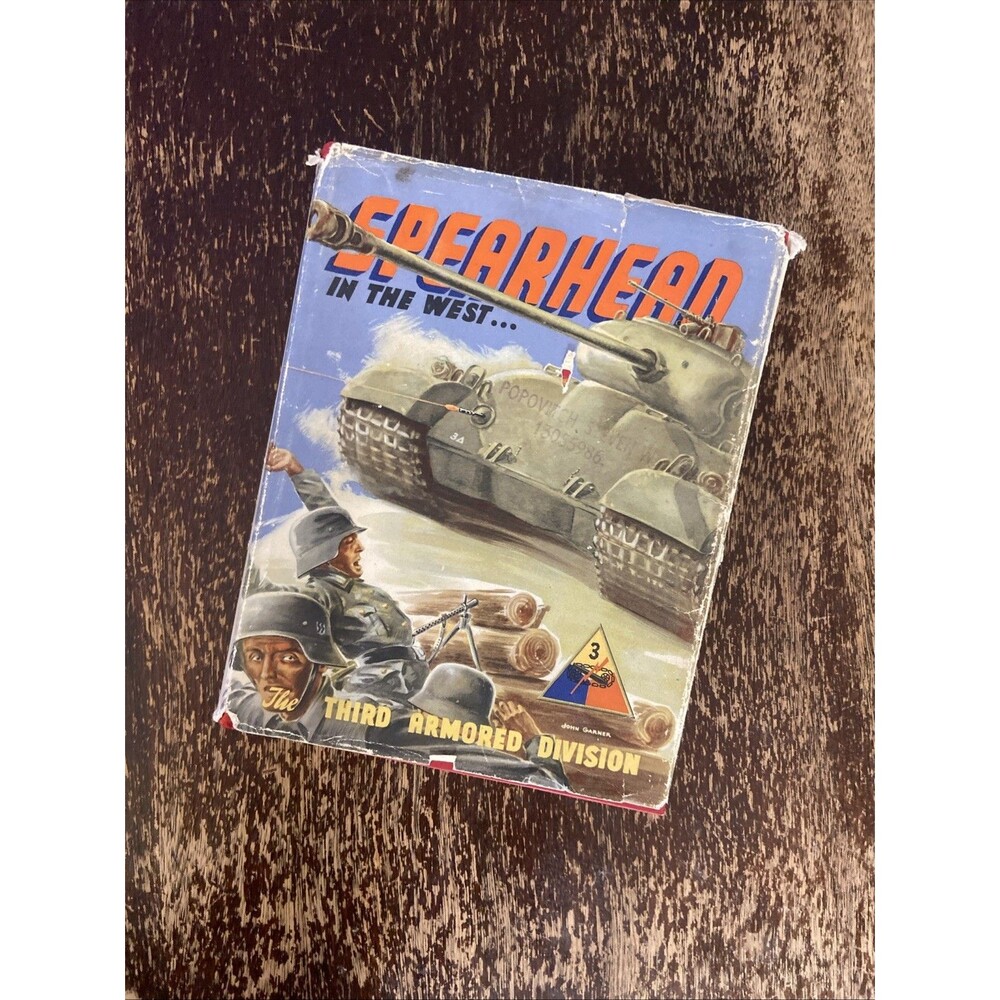 Spearhead in the West 1941-45: 3rd Armored Division 1st Ed.